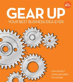 Gear up : your best business idea ever