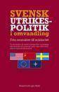 Svensk utrikespolitik i omvandling: Från neutralitet till solidaritet