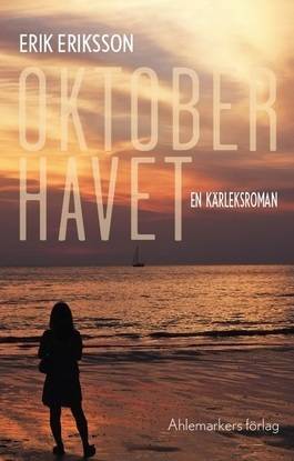 Oktoberhavet : en kärleksroman