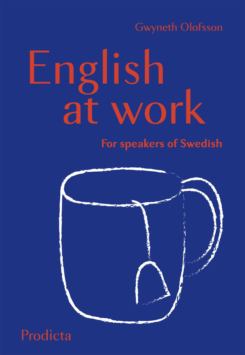 English at Work for Speakers of Swedish
