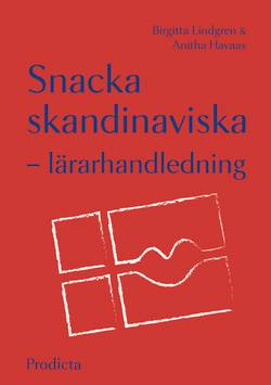 Snacka skandinaviska - lärarhandledning