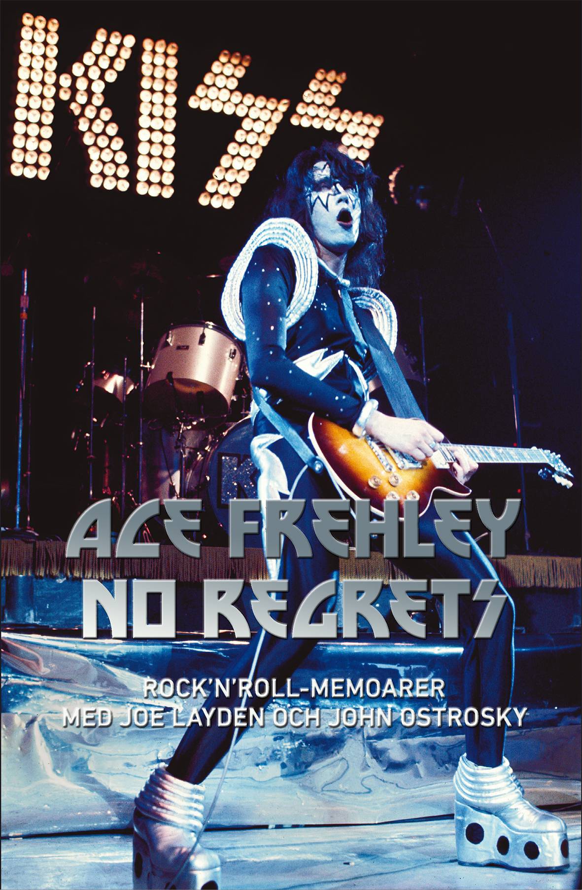 No regrets : rock'n'roll memoarer