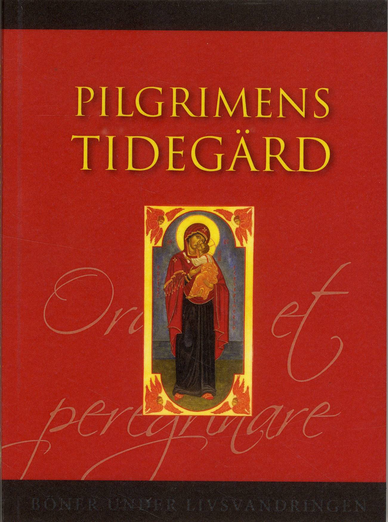 Pilgrimens tidegärd