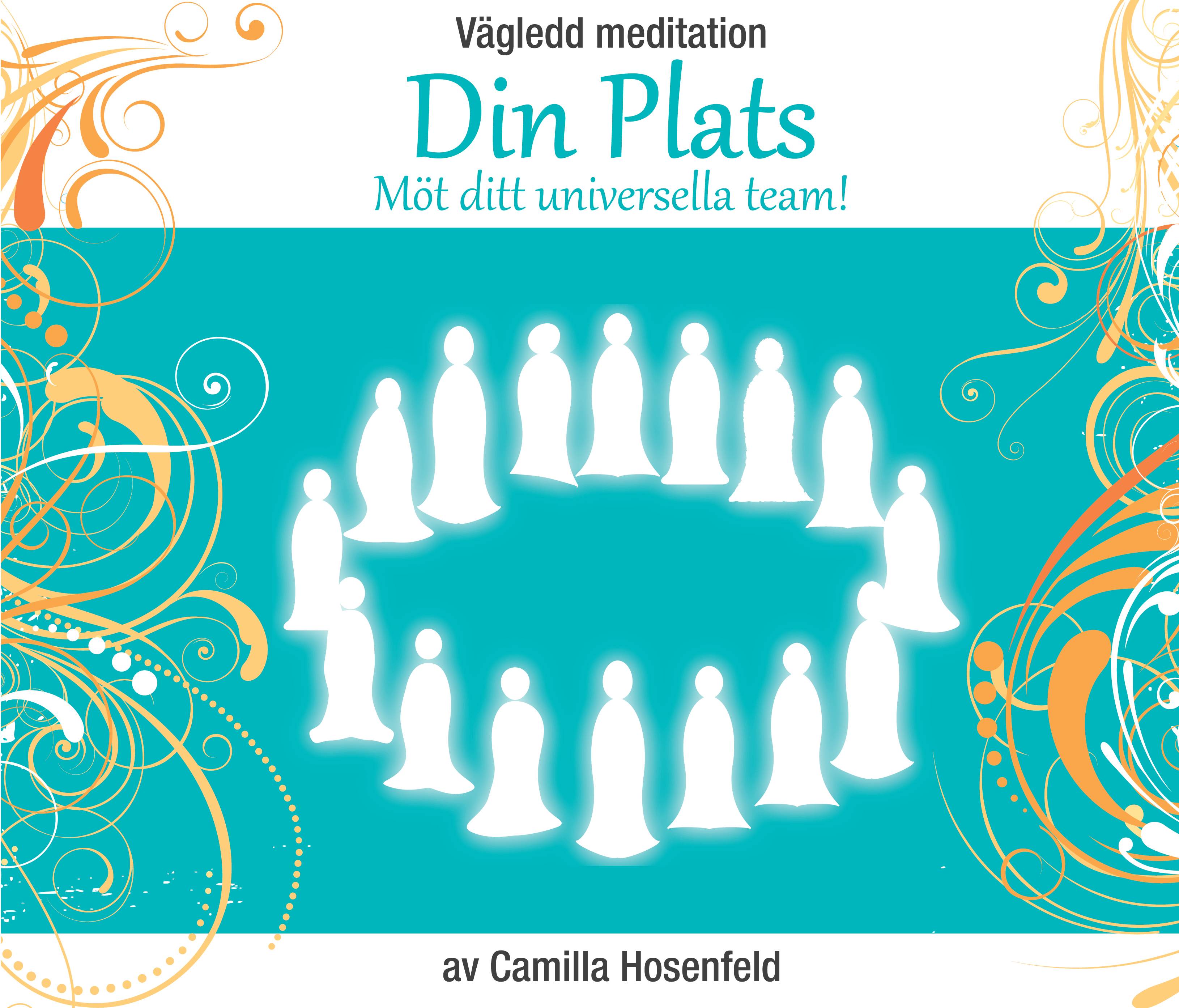 Vägledd meditation : din plats