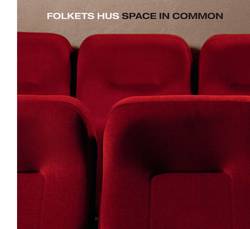 Folkets hus : space in common