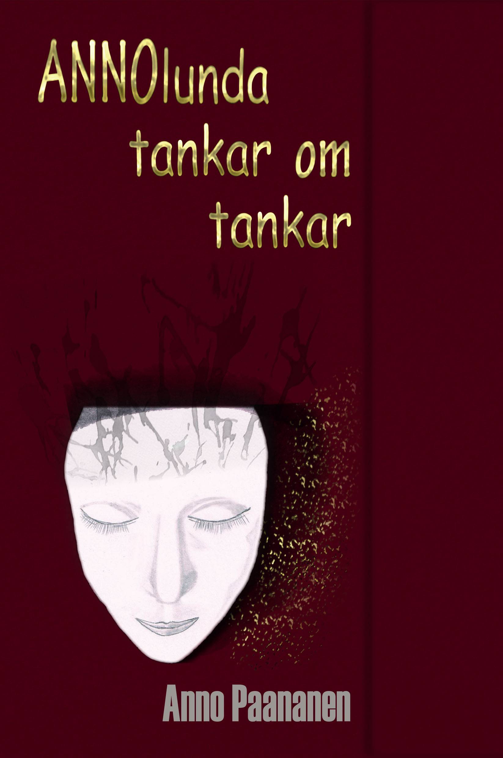 Annolunda tankar om tankar