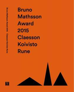 Bruno Mathsson Award 2015: Claesson Koivisto Rune