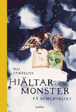 Hjältar och monster på himlavalvet : tredje boken