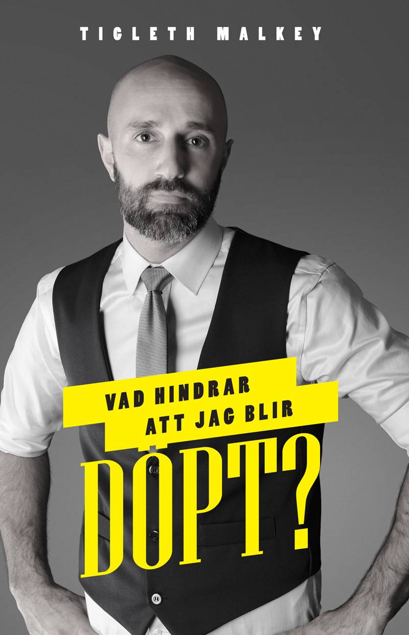 Vad hindrar att jag blir döpt?