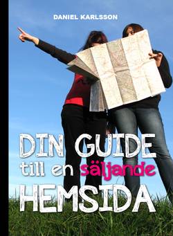 Din guide till en säljande hemsida