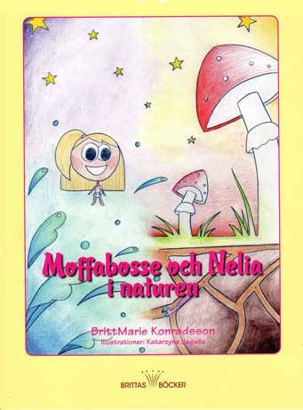 Moffabosse och Nelia i naturen