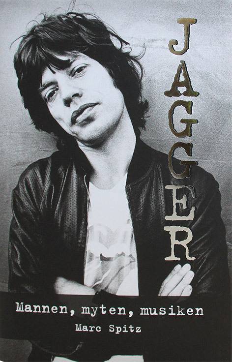 Jagger : Mannen, myten, musiken