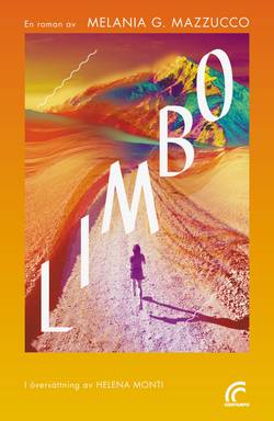 Limbo : en roman