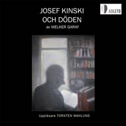 Josef Kinski och döden