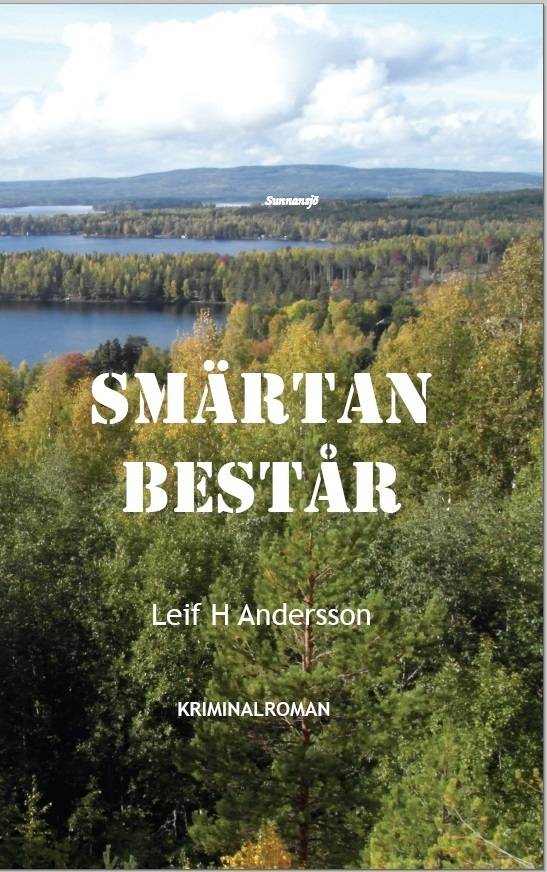 Smärtan består