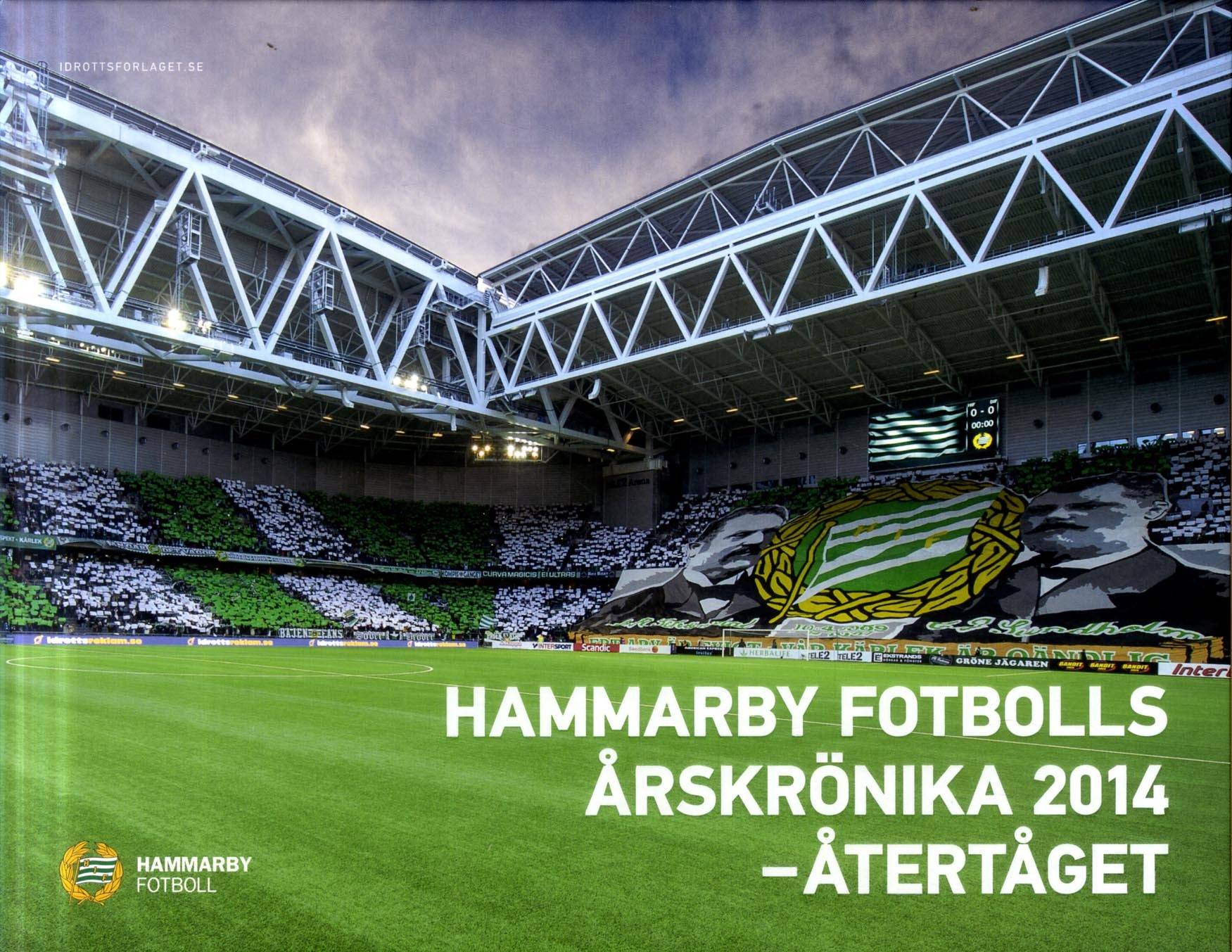 Hammarby Fotbolls Årskrönika 2014 : återtåget
