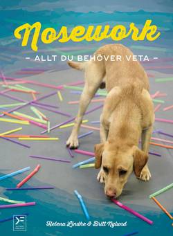 Nosework : allt du behöver veta