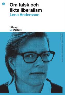 Om falsk och äkta liberalism