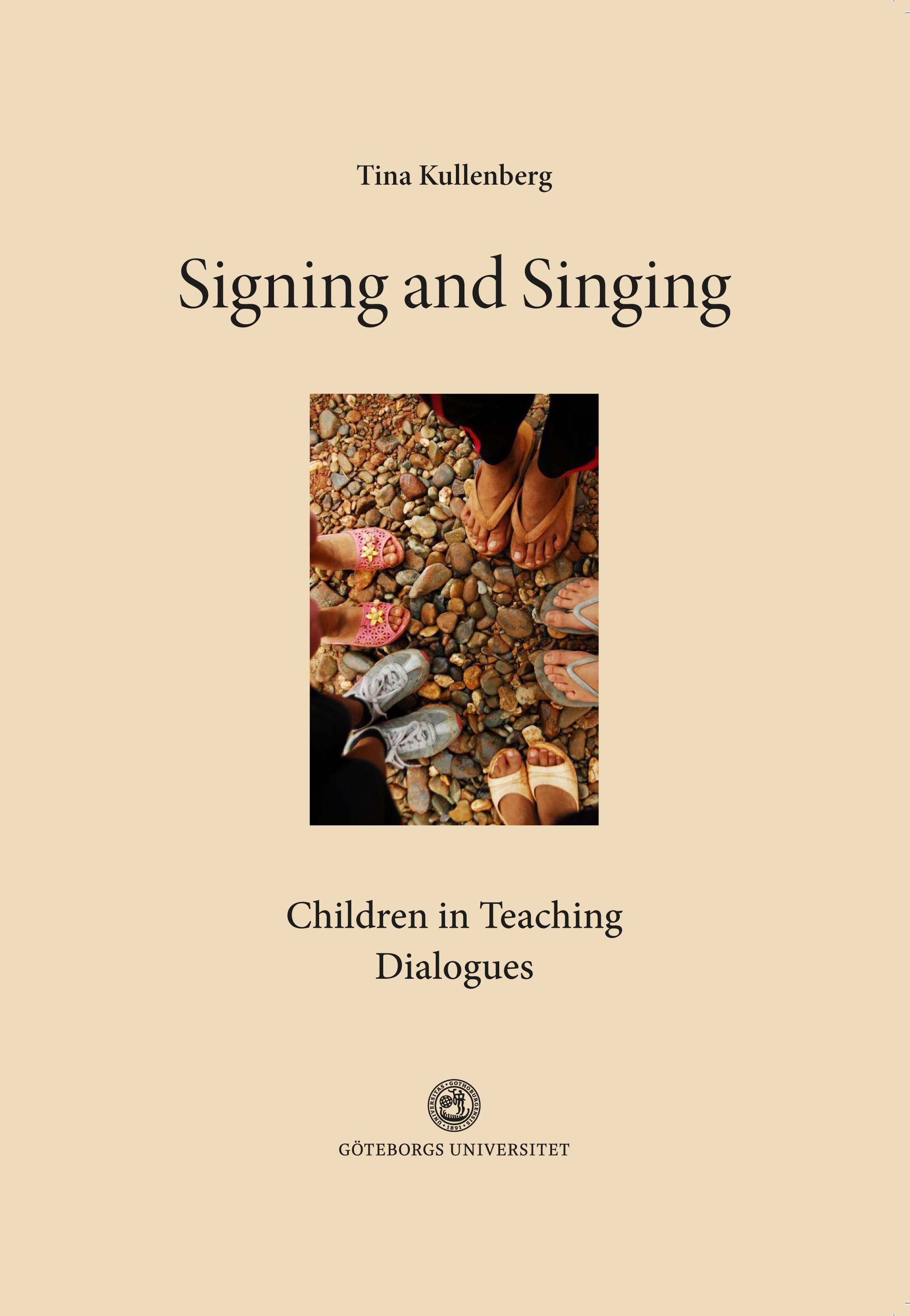 Signing and Singing : Children in Teaching Dialogues