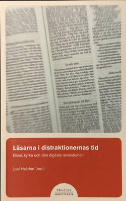 Läsarna i distraktionernas tid : bibel, kyrka och den digitala revolutionen