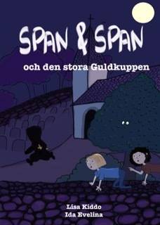 Span & Span och den stora guldkuppen