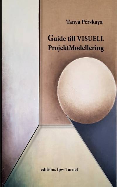 Guide till Visuell ProjektModellering med PMG@