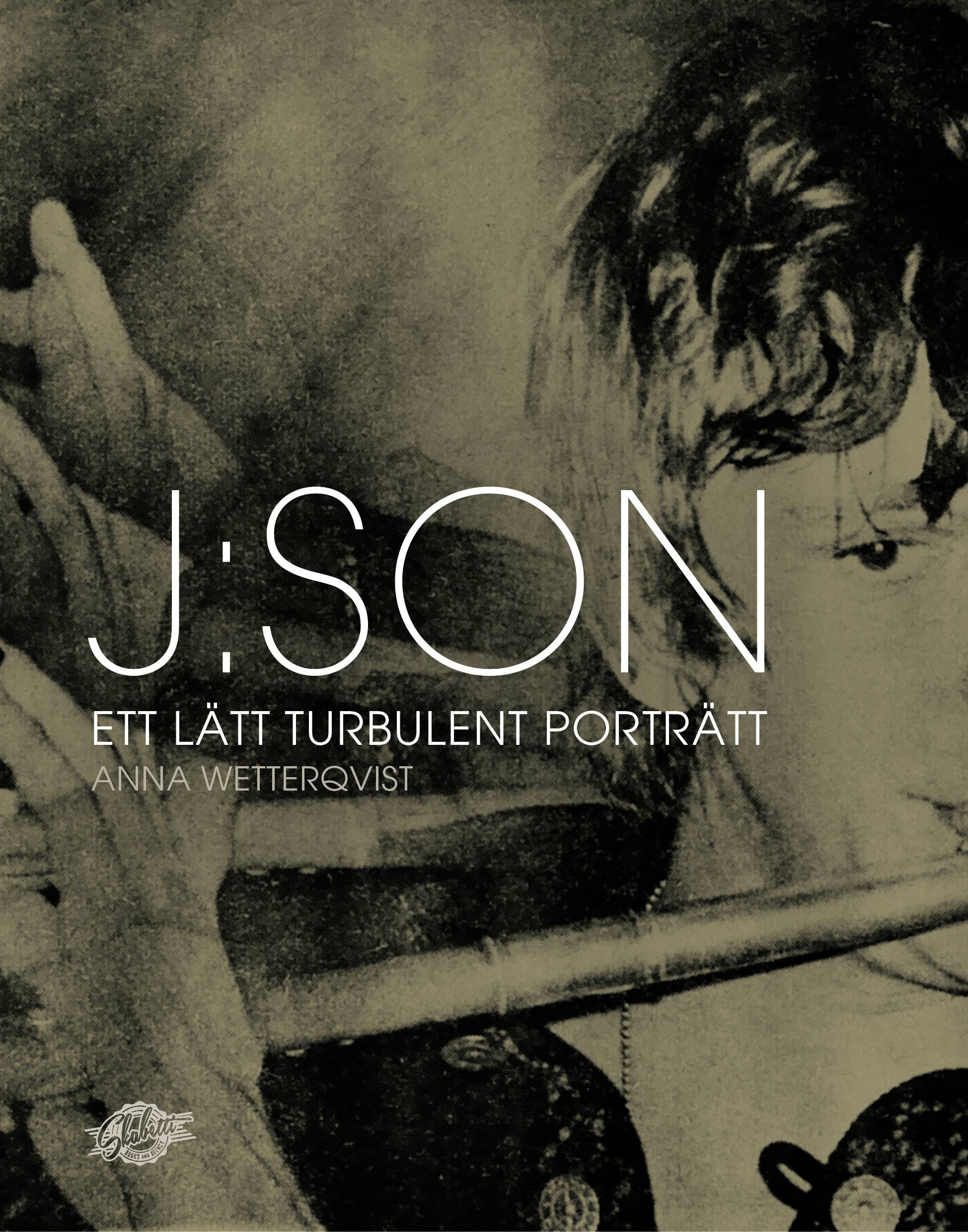 J:son : ett lätt turbulent porträtt