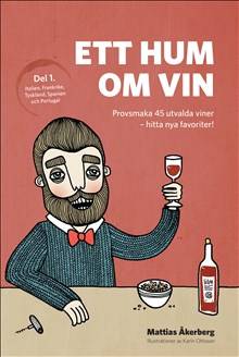 Ett hum om vin (del 1)