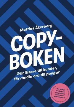 Copyboken : gör läsare till kunder, förvandla ord till pengar