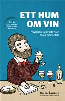 Ett hum om vin (del 2)