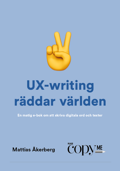 UX-writing räddar världen
