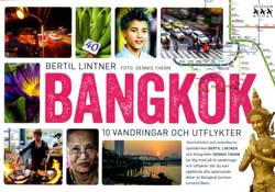 Bangkok : 10 vandringar och utflykter