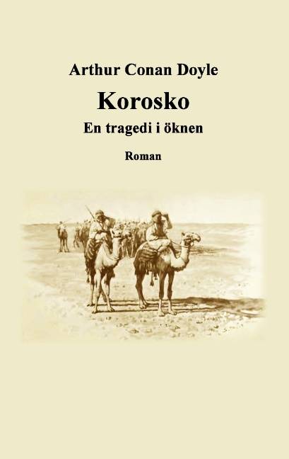 Korosko : En tragedi i öknen