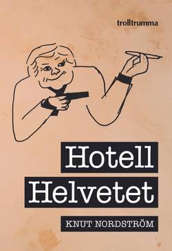 Hotell Helvetet