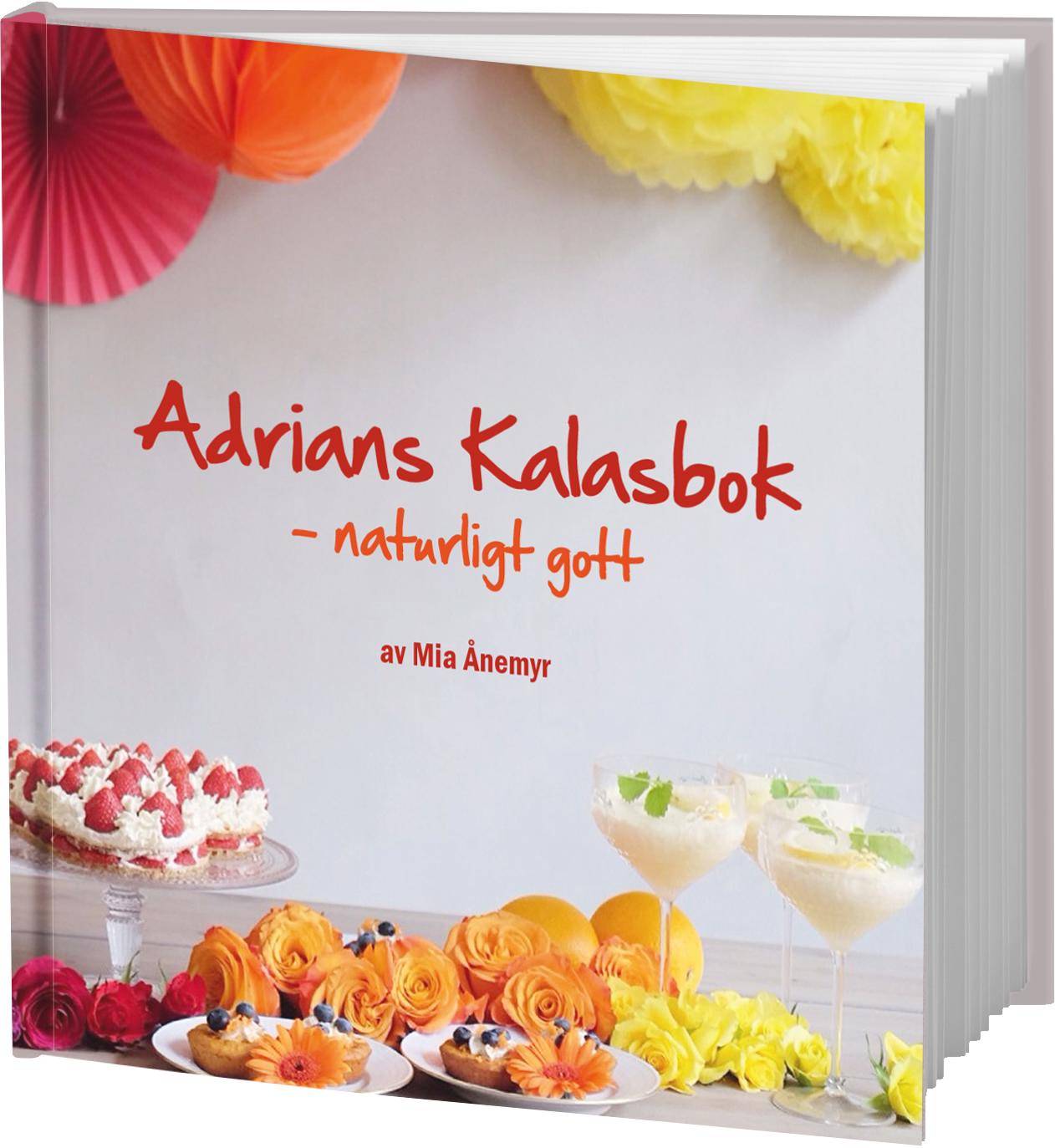 Adrians kalasbok : naturligt gott