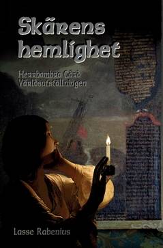 Skärens hemlighet. Bok 3 Herrhambra Gård ; Bok 4 Världsutställningen