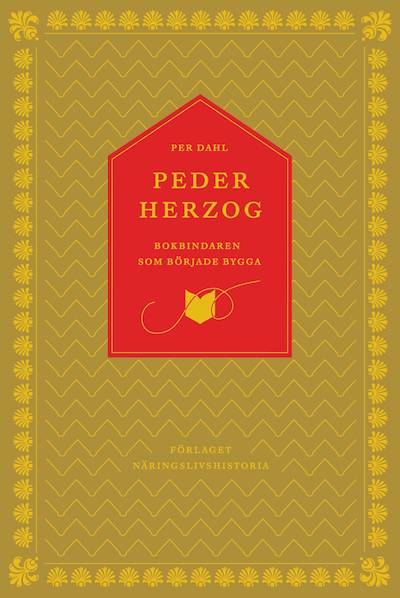 Peder Herzog : bokbindaren som började bygga