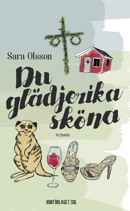 Du glädjerika sköna