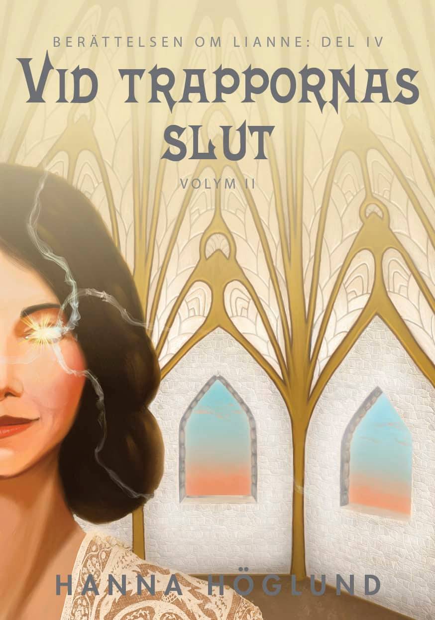 Vid trappornas slut. Vol. 2