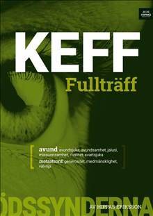 Keff fullträff : avund