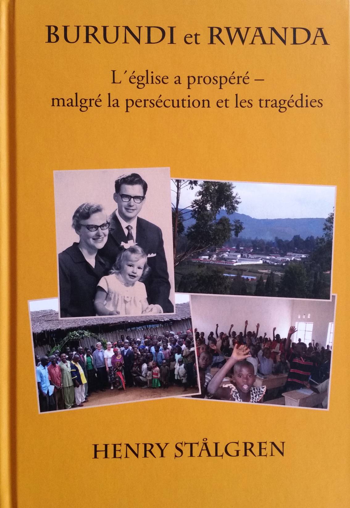 Burundi et Rwanda - L´église a prospéré malgré la persécution et les tragédies