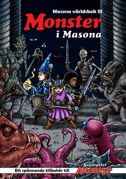 Masona världsbok. Del 3, Monster i Masona