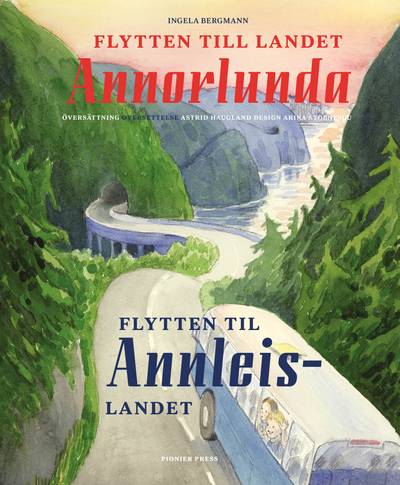 Flytten till landet Annorlunda / Flytten til Annleislandet