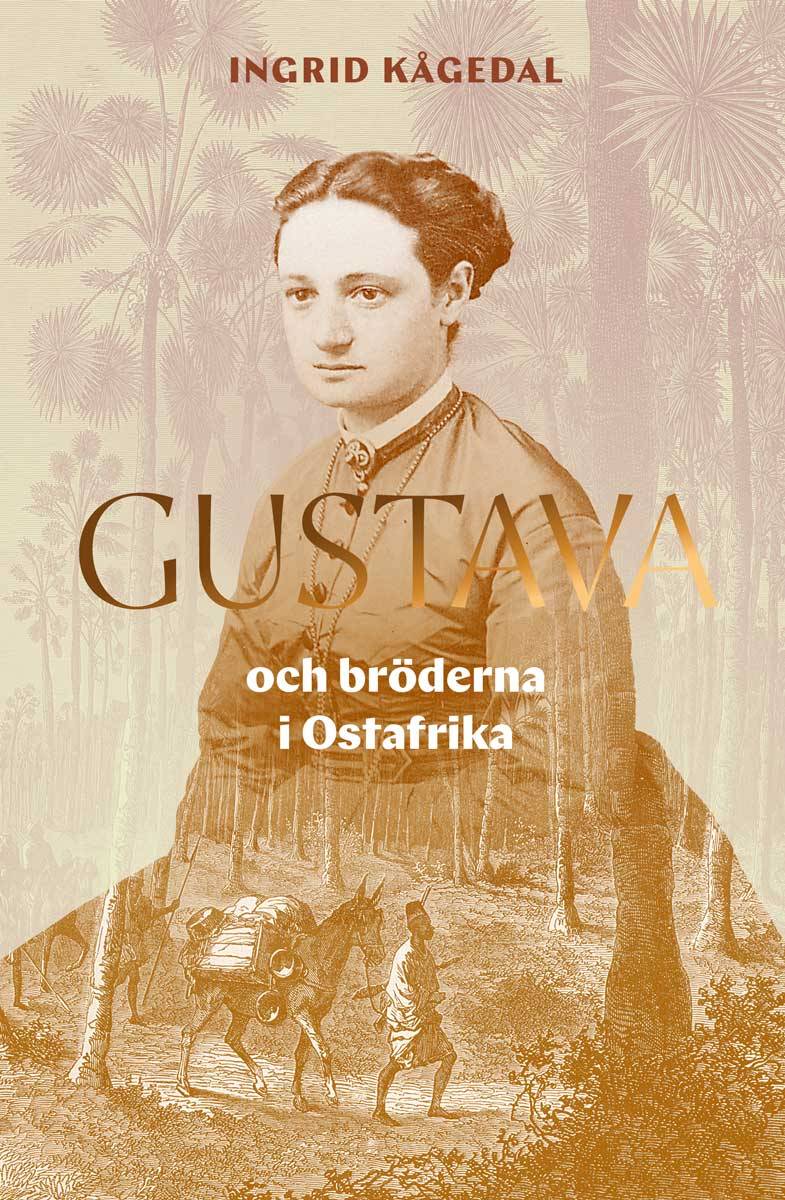 Gustava och bröderna i Ostafrika