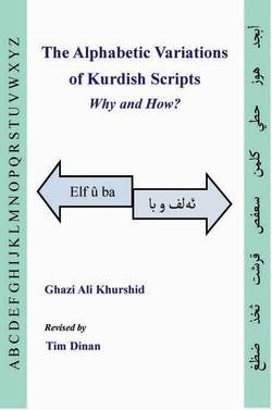 The alphabetic variations of Kurdish scripts : why and how?