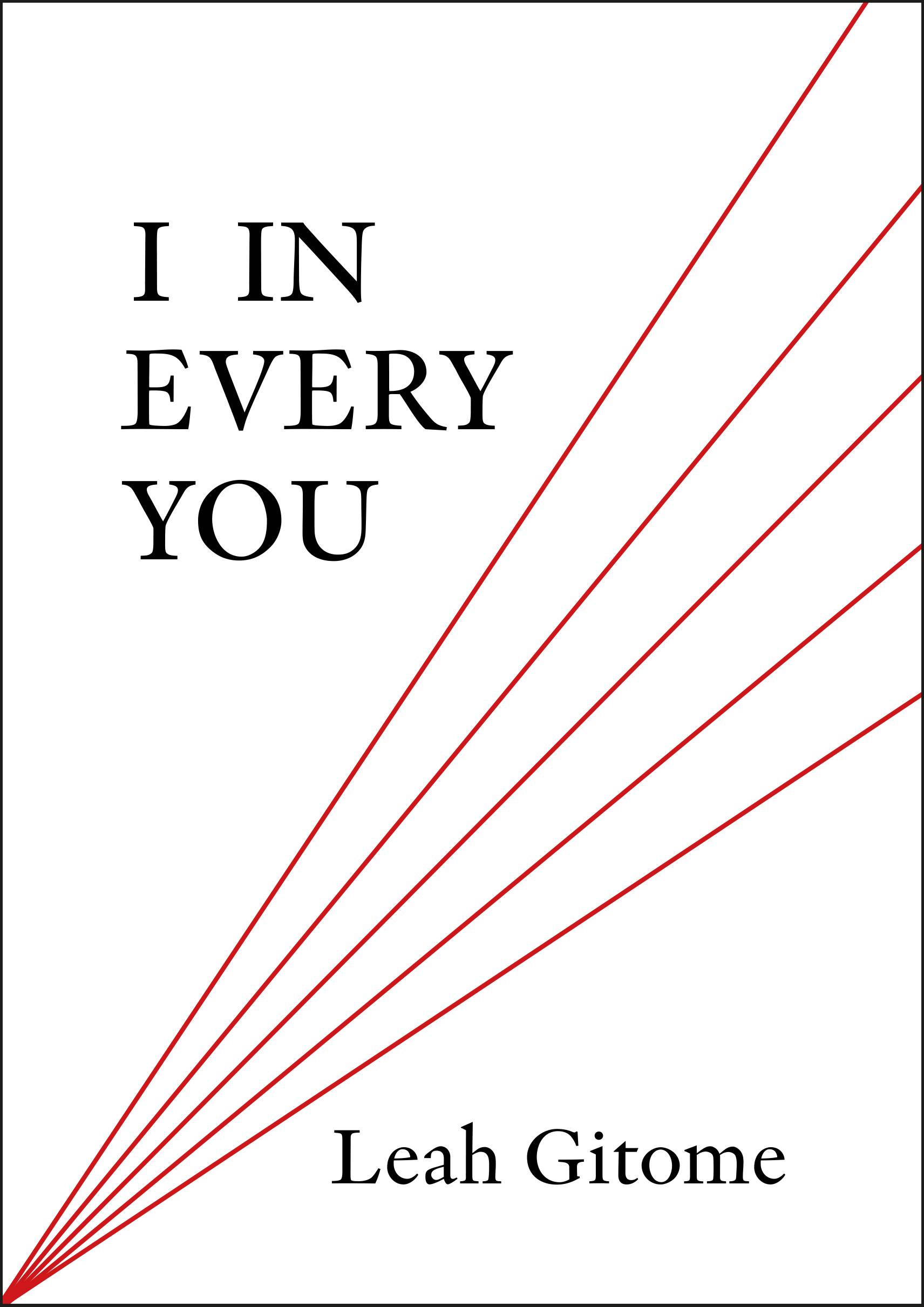 I in every you