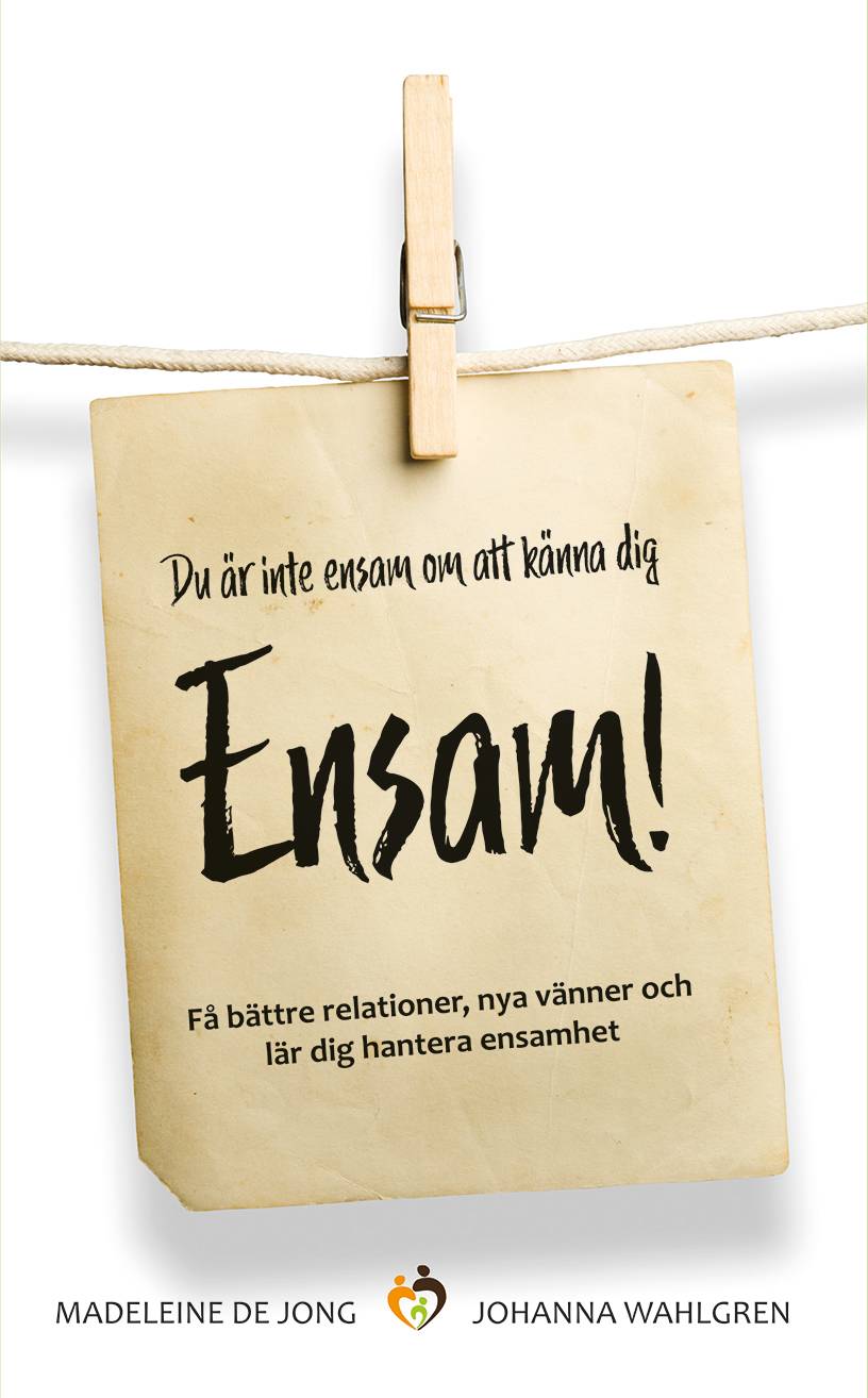 Du är inte ensam om att känna dig ENSAM!