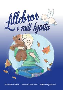 Lillebror i mitt hjärta (om missfall)