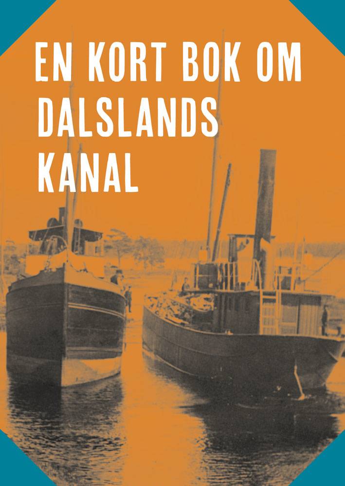 En kort bok om Dalslands kanal