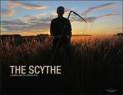 The Scythe - a modern tool for modern man